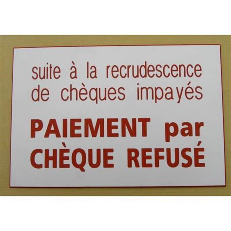 Plaque gravée pancarte PAIEMENT par CHÈQUE REFUSÉ 150 x 100 mm