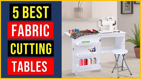 Best Fabric Cutting Tables [ 2022 ] Best Sewing Table Top 5 Sewing Table Reviews Youtube