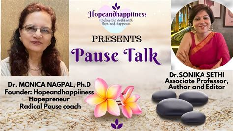 PAUSE TALK Episode 21 Dr Monica Nagpal Ph D In Conversation With Dr