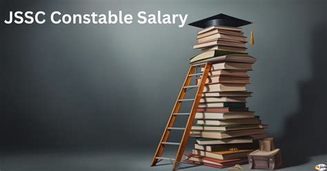 Jharkhand JSSC Constable Salary: Pay Scale, In-Hand Pay, Structure, And Allowances