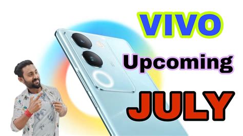 Vivo Top Upcoming Mobiles July Entrystart Youtube