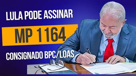 Lula Vai Assinar A Mp Consignado Bpc Loas Youtube