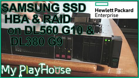 Hba On A Hpe Dl560 G10 And Raid On A Hpe Dl380 G9 1263 Youtube