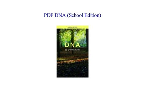 Pdf Dna School Edition By Dennis Kelly E Book Online