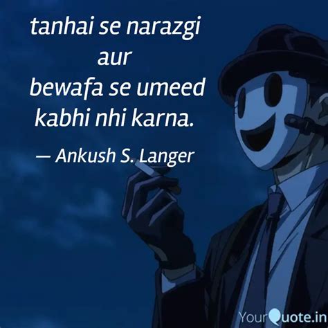 tanhai se narazgi aur ... | Quotes & Writings by Ankush S. Langer ...