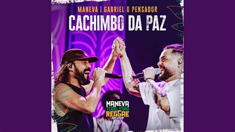 Cachimbo Da Paz Ao Vivo Youtube Music