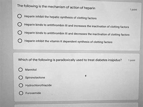 The following is the mechanism of action of heparin point Heparin inhibit the hepatic synthesis ...