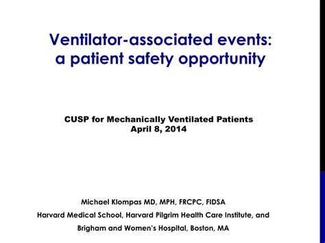 Ppt Ventilator Associated Events A Patient Safety Opportunity Powerpoint Presentation Id