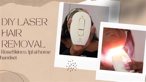 Diy Laser Hair Removal W Roseskinco Lumi At Home Ipl Handset Youtube