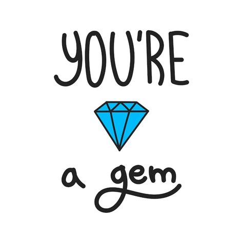 Youre A Gem Svg Images Free Download On Freepik