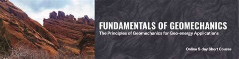 Fundamentals of Geomechanics for Geo-energy Applications (FGGA ...