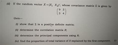 Solved D If The Random Vector X X X Whose Chegg