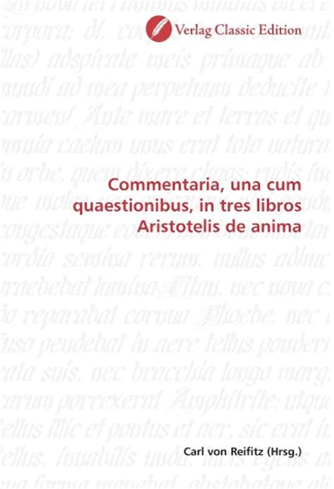 Commentaria Una Cum Quaestionibus In Tres Libros Aristotel Online