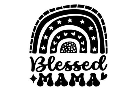 Blessed Mama Svg Png Graphic By Flaunt Creative Fabrica