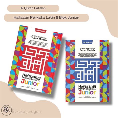 Jual Al Quran Hafalan Super Mudah Hafazan Perkata Latin Junior Blok