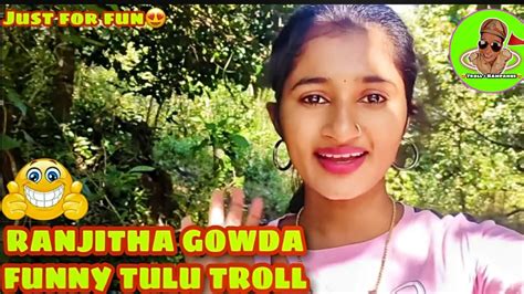 🤪💥ranjitha Gowda Tulu Troll💥🤪funny New Troll😂💥just For Fun😍💥