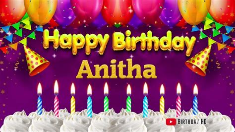 Anitha Happy Birthday To You Happy Birthday Song Name Anitha 🎁 Youtube