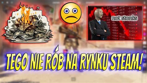 Popularnych B D W Podczas Inwestowania W Cs Youtube