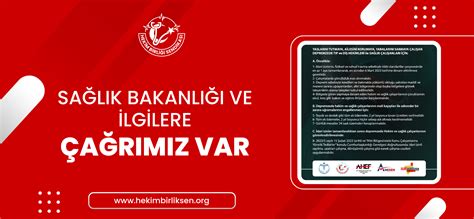 Sağlık Bakanlığı ve İlgililere Çağrımız Var Hekim Birliği Sağlık ve