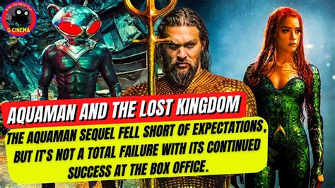 Aquaman And The Lost Kingdom Continues To Swim Upward At Box Office