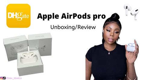 Airpod Pro From Dhgate Unboxing And Full Live Review Link Included