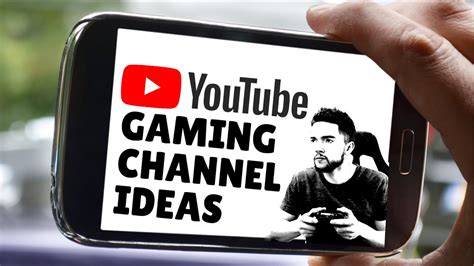 11 Youtube Channel Ideas For Gaming Youtube