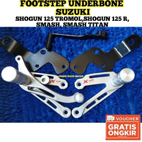 Jual Footstep Underbone Smash Xroad Shogun 125 Tromol Smash 110