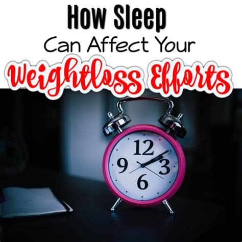 How Sleep Can Affect Your Weight Loss Efforts