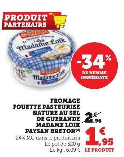 Promo Fromage Fouette Pasteurise Nature Au Sel De Guerande Madame Loik