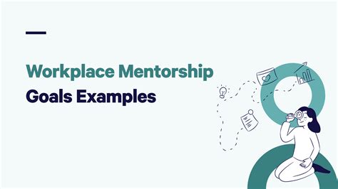 16 Examples Of Mentorship Goals For Your Organization Together