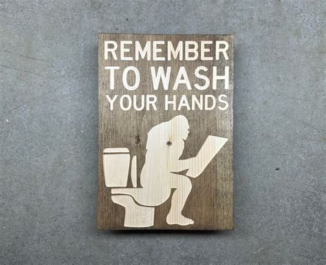 Bigfoot Bathroom Sign Remember To Wash Your Hands Etsy