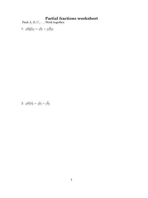 Partial Fractions Worksheet Find A B C Work Together 1 Pdf