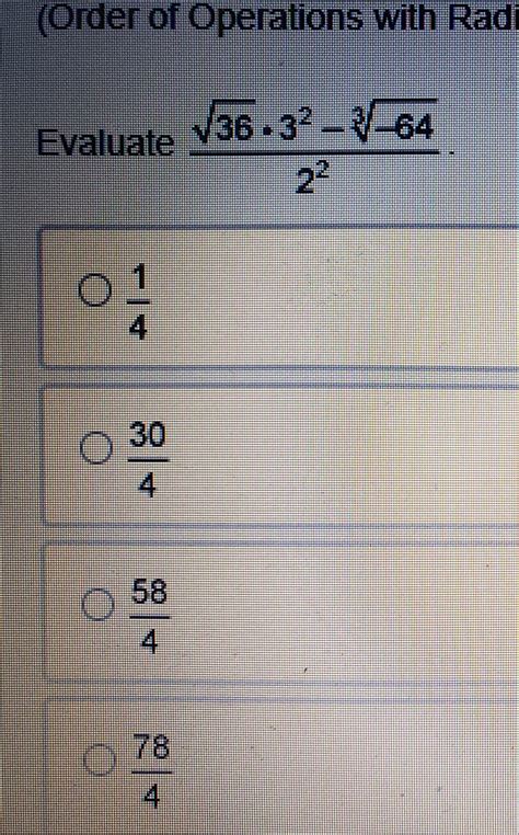 Evaluate Quantity The Square Root Of 36 Times 3 Squared Minus The Cube Root Of Negative 64 End