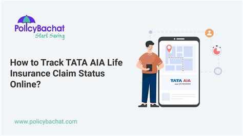 How To Track Tata Aia Life Insurance Claim Status Online Policybachat