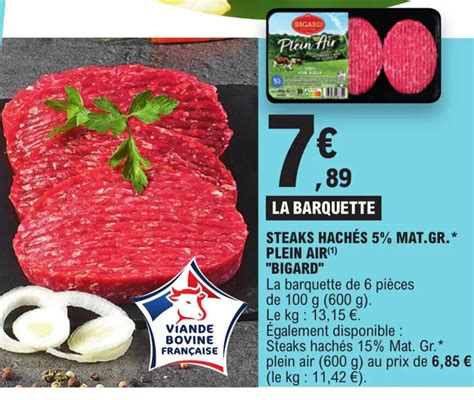 Promo Steaks Hach S Mat Gr Plein Air Bigard Chez E Leclerc