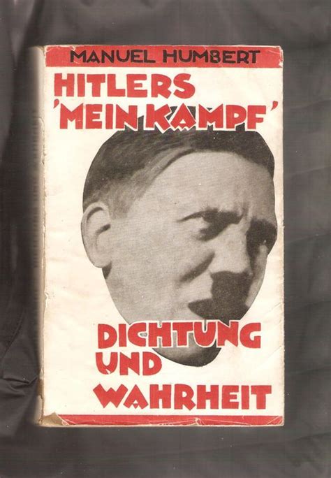 Hitlers Mein Kampf Dichtung Und Wahrheit 1936 V M Humbert Kaufen