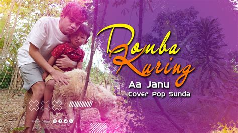 Domba Kuring Aa Janu Cover Pop Sunda Youtube