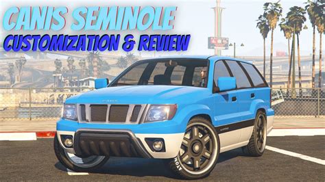 Gta Online Canis Seminole Customization Review Jeep Cherokee