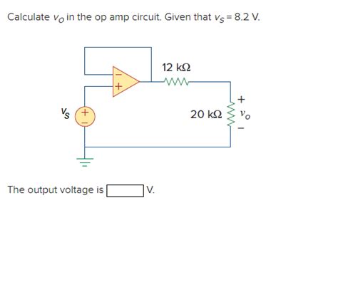 Solved Calculate Vo In The Op Amp Circuit Given That Vs