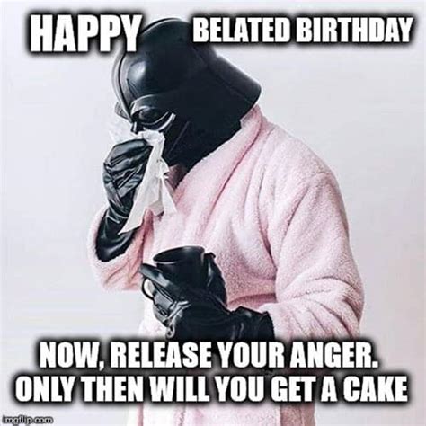 35 Best Happy Belated Birthday Memes - SayingImages.com