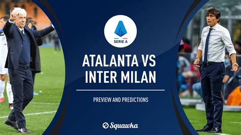 Atalanta v Inter Milan live stream: Watch Serie A online