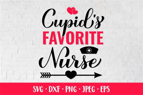 Cupids Favorite Nurse Svg Nurses Quote Graphic By Labelezoka