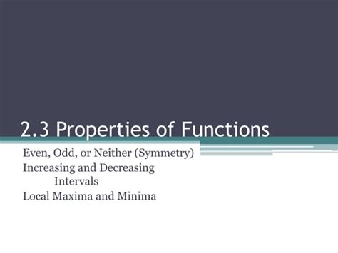 2.3.1 properties of functions | PPT