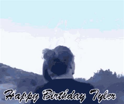 Happy Birthday Tyler Happy Birthday Tyler Crispen GIF - Happy Birthday ...