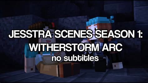 Jesstra Scenepack Witherstorm Arc No Subtitles Minecraft Story Mode