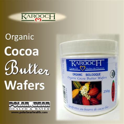 Organic Cocoa Butter Wafers Polar Bear Health And Water Edmonton Alberta