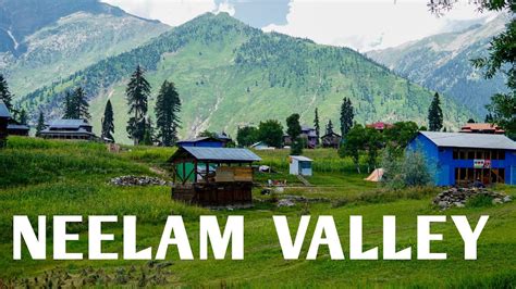 Rati Gali Lake Arang Kel Sharda Neelum Valley In Summers Vlog