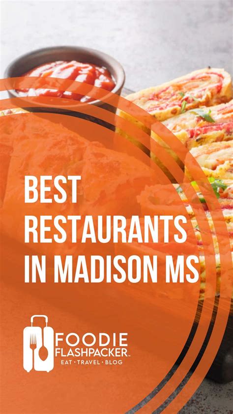 Must-Try Restaurants In Madison MS | The 6 Best Places