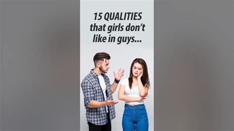 15 Qualities That Girls Don T Like In Guys Shorts Facts Love Life Psychology Viral