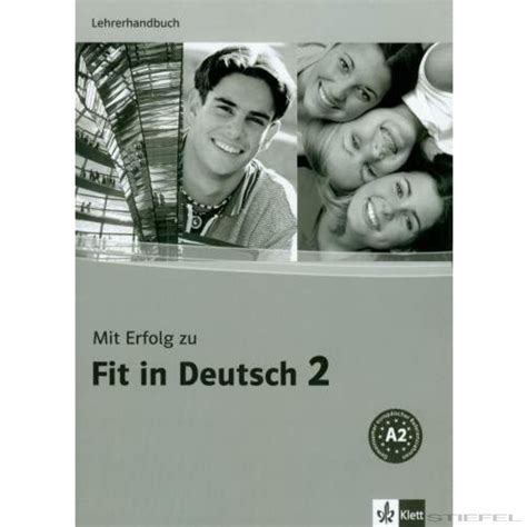 Mit Erfolg zu Fit in Deutsch 2 Lehrerhandbuch Iskolaellát